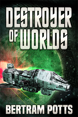 The Destroyer of Worlds by Steven Seril