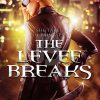 The Levee Breaks