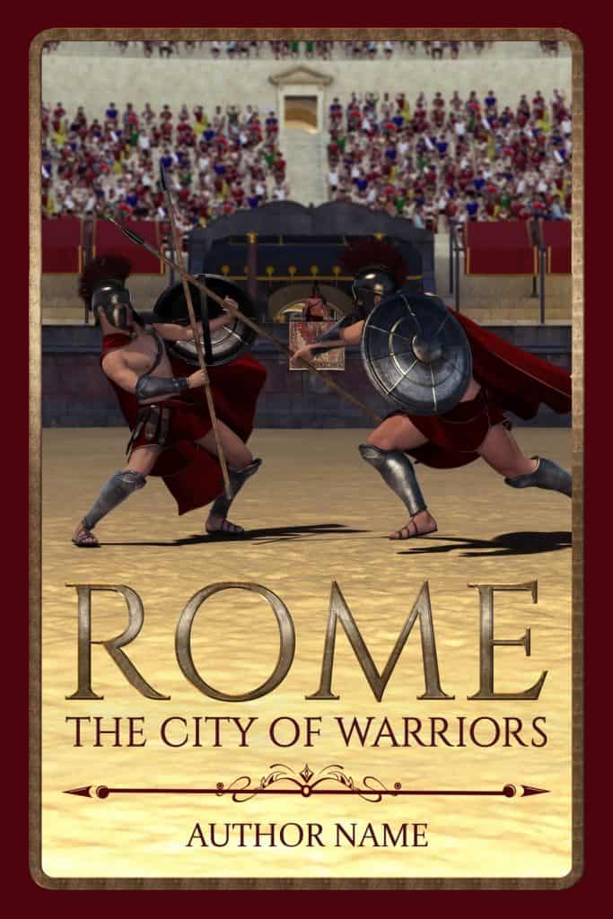 Rome The City of Warriors