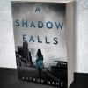 A Shadow Falls - Image 2