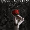 An autumn with you