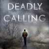 A Deadly Calling