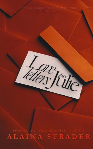 Ready Made Literary Fiction, Romance Book Cover: Love Letters from Julie — Signature Premade Book Cover | Romance / Drama