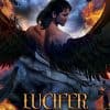 Lucifer Unchained
