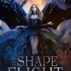 THE SHAPE OF FLIGHT, Urban Fantasy, PNR, New Adult