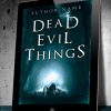Dead Evil Things - Image 3