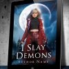 I Slay Demons - Image 3
