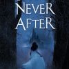 Happily Never After