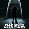 Seek Me in Shadows