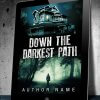 Down the Darkest Path - Image 3