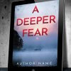 A Deeper Fear - Image 3