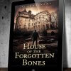 House of the Forgotten Bones - Image 3