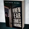 When Fear Comes Knocking - Image 2