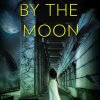 Haunted by the Moon