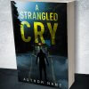 A Strangled Cry - Image 2