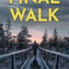 Final Walk