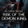 Rise of the Demon King