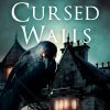 These Cursed Walls