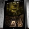 The Girl Between Walls - Image 3