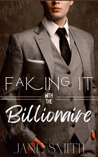 Faking it with the billionaire