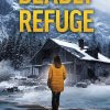 Deadly Refuge