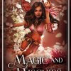 Magic and Mischief