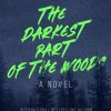 Premade Cover: The Darkest Part of the Woods
