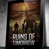 Ruins of Tomorrow - Image 3