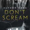 Don't Scream