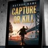 Capture or Kill - Image 3