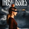 Trust Issues