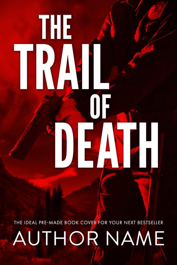 The Trail of Death