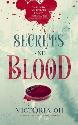 Secrets and Blood