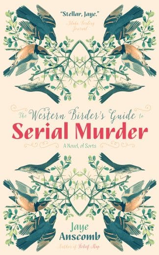 The Western Birder's Guide to Serial Murder