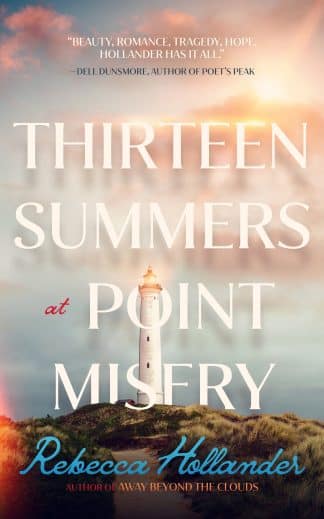Thirteen Summers at Point Misery