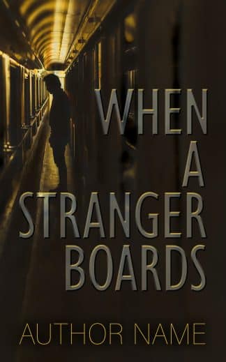 When a Stranger Boards