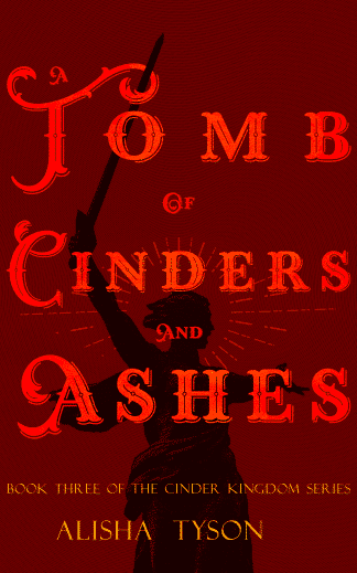 The Tomb Of Cinder And Ashes