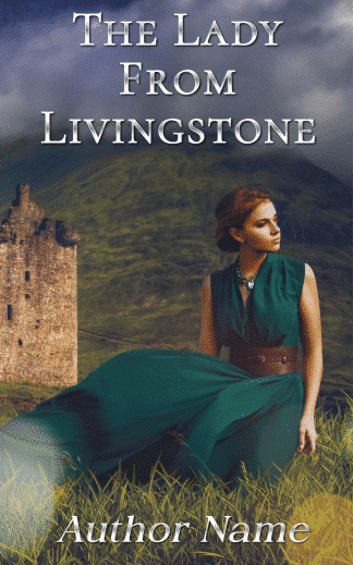 Lady Livingstone - History Romance Mystery Woman Alone Scotland Scottish Highlands