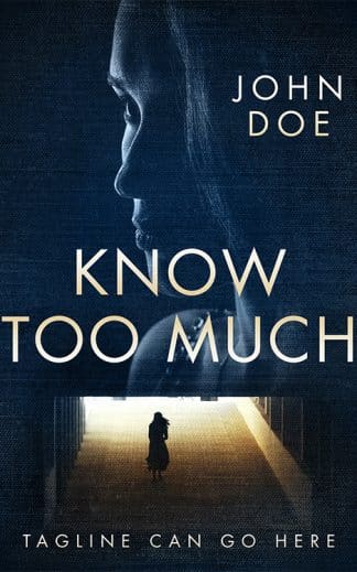 Know Too Much
