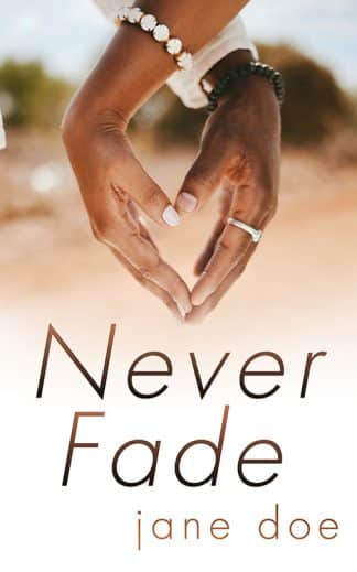 Never Fade