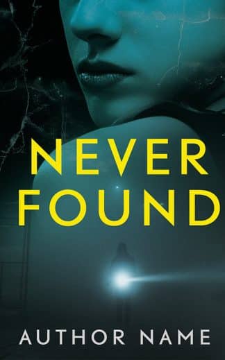 Never Found