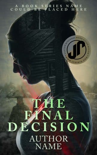 THE FINAL DECISION