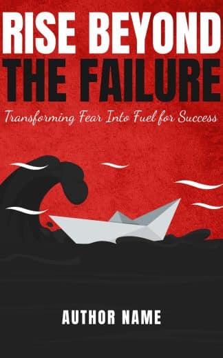 Rise Beyond The Failure