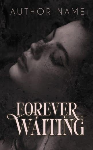 Forever Waiting