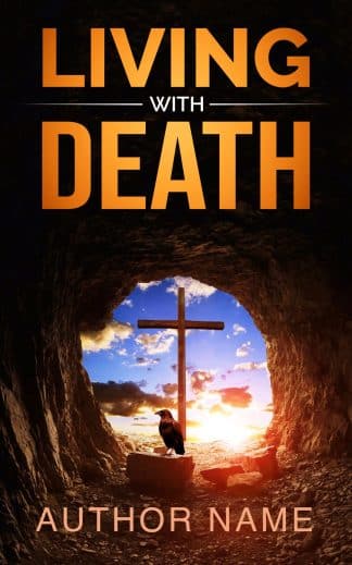 Premade Non-Fiction Cover Design: LIVING WITH DEATH