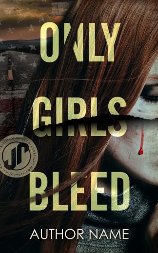 ONLY GIRLS BLEED