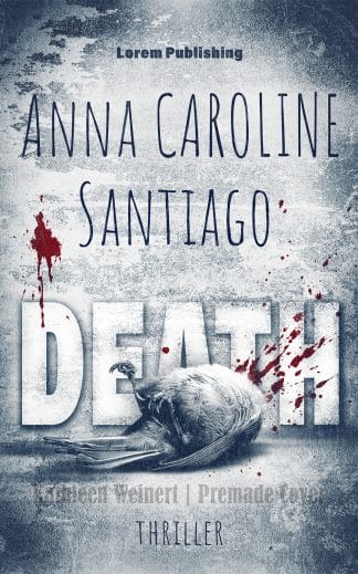 Pre-made Action & Adventure, Horror, Thriller & Suspense Book Cover: DEATH