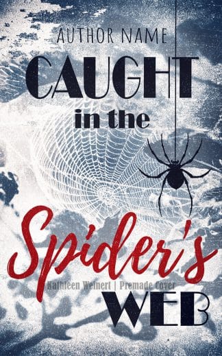 Ready Made Action & Adventure, Fantasy, Thriller & Suspense Ebook Cover: Caught in the Spider’s Web - Fantasy / Thriller