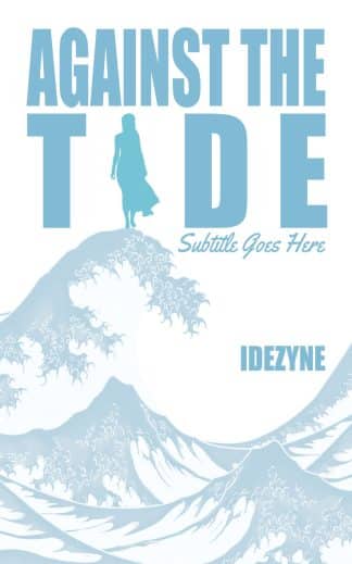Against the Tide