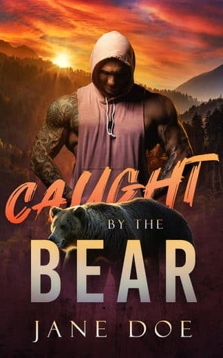 Caught by the Bear